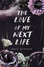 The Love of my Next Life