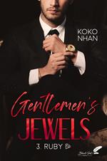 Gentlemen's jewels : Ruby