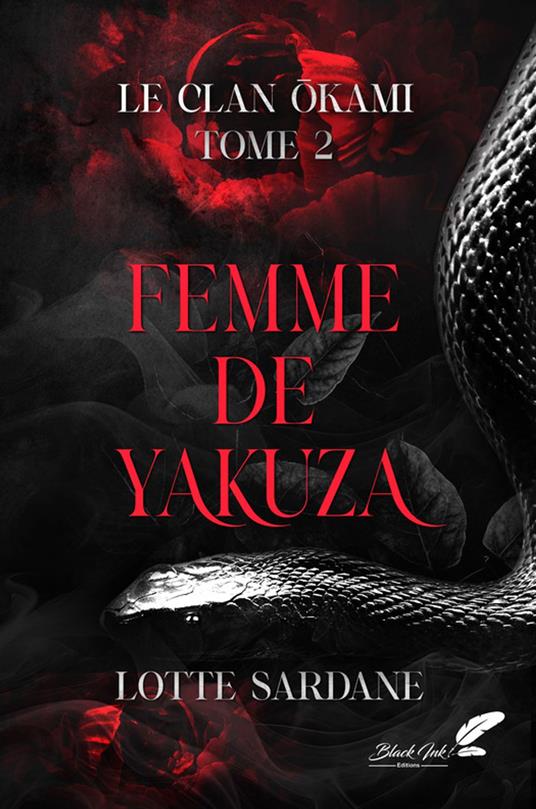 Femme de yakuza (le clan Okami T2)