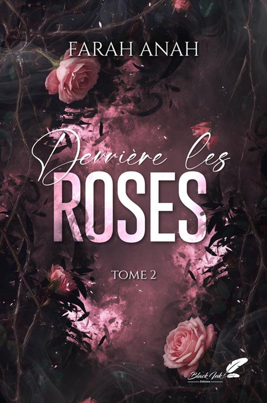 Derrière les roses (dark romance)