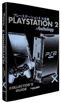 The PlayStation 2 Collector’s Guide - Mathieu Manent - cover
