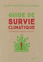 Guide de survie climatique - A l'attention des gens normaux