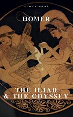 The Iliad & The Odyssey