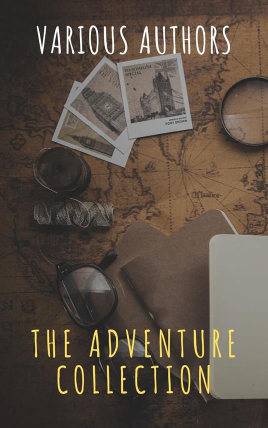 The Adventure Collection: Treasure Island, The Jungle Book, Gulliver's Travels, White Fang... - The griffin classics,Rudyard Kipling,Jack London,Howard Pyle - ebook