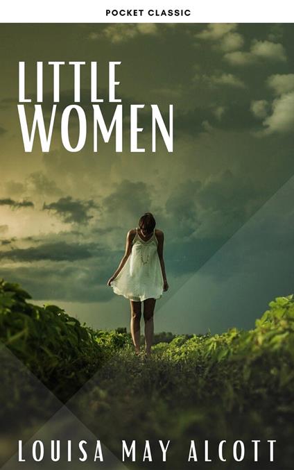 Little Women - Louisa May Alcott - ebook