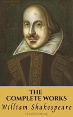 The Complete Works of Shakespeare
