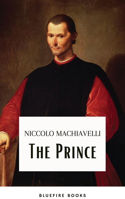 The Prince  - Niccolò Machiavelli,Ninian Hill Thomson - ebook
