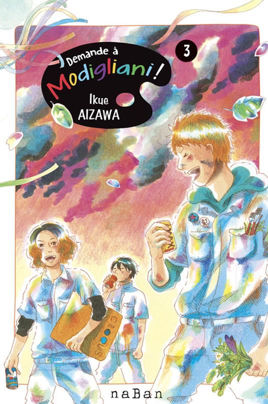 Demande à Modigliani ! - Tome 3