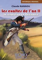 Les exaltés de l’an II