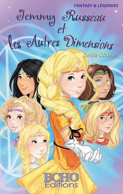 Jemmy Russeau et les autres dimensions - Émilie Courts - ebook