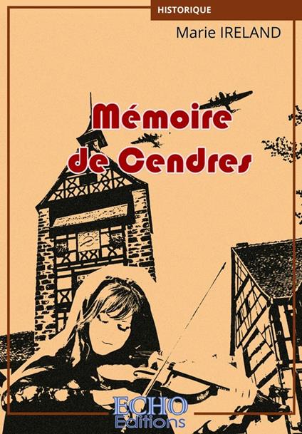 Mémoire de Cendres - Marie Ireland - ebook