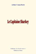 Le capitaine Sharkey