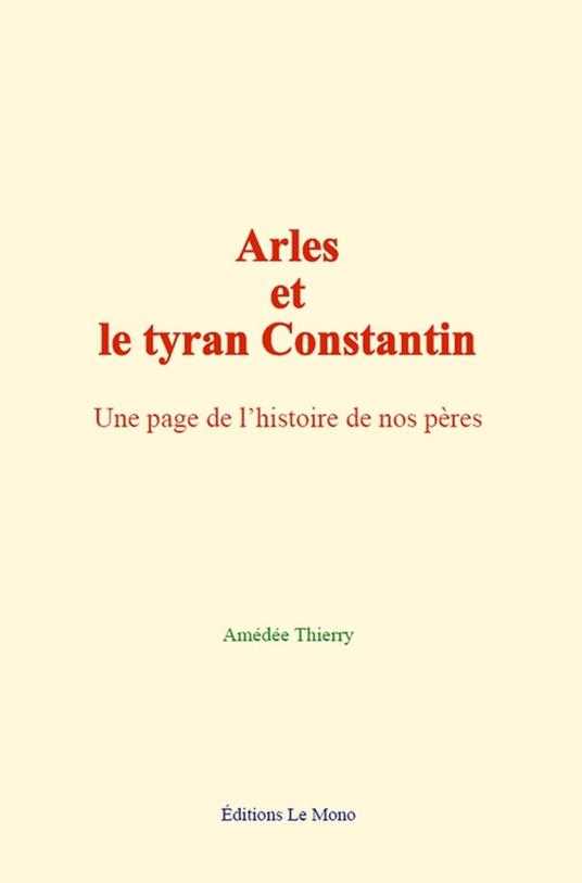 Arles et le tyran Constantin
