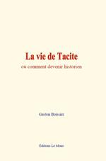 La vie de Tacite
