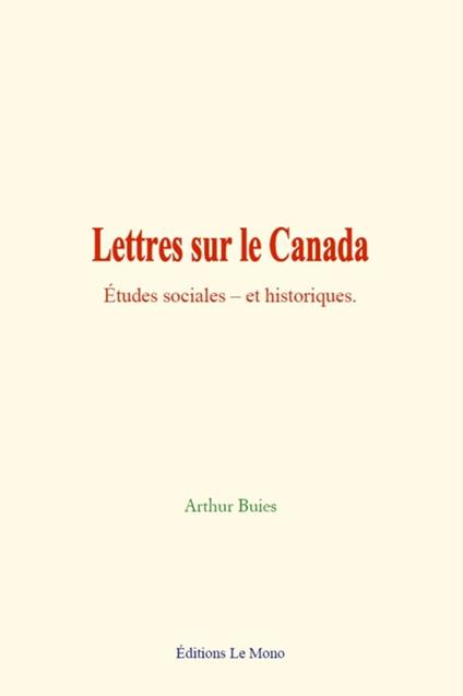 Lettres sur le Canada