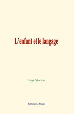 L’enfant et le langage