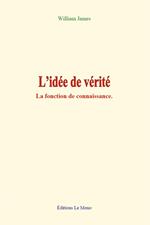 L'idée de vérité