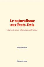 Le naturalisme aux États-Unis