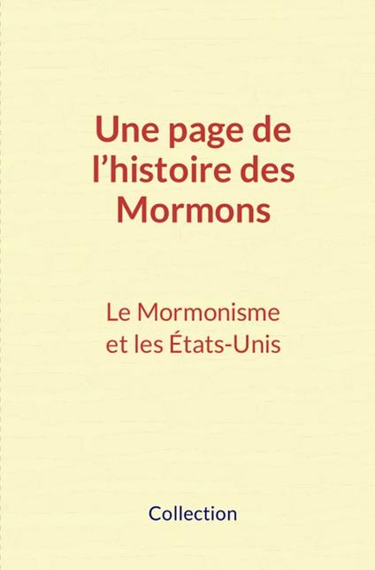 Une page de l’histoire des Mormons