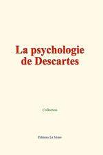 La psychologie de Descartes