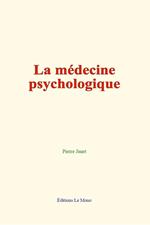 La médecine psychologique