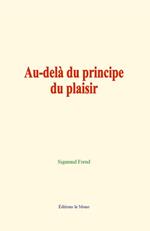 Au-delà du principe du plaisir