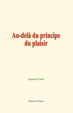 Au-delà du principe du plaisir