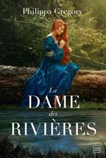 La Dame des rivières