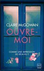 Ouvre-moi