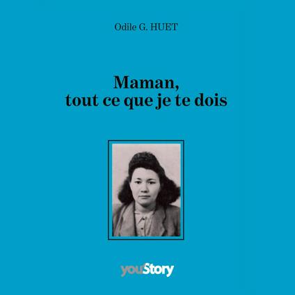 Maman, tout ce que je te dois