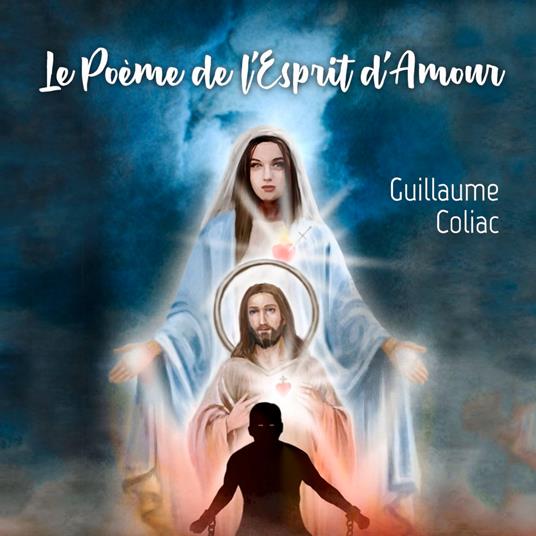 Le Poème de l'Esprit d'Amour