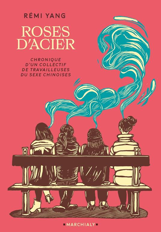 Les Roses d'acier