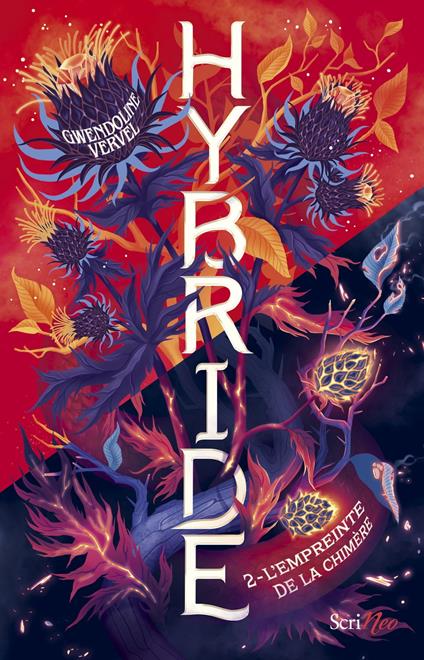 Hybride - Tome 2 L'empreinte de la chimère - Gwendoline Vervel - ebook