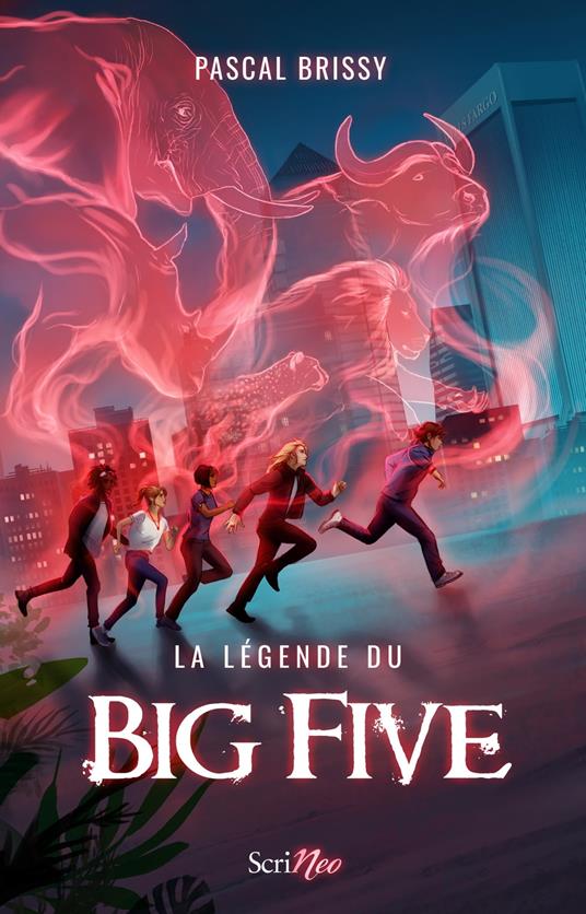 La légende du Big Five - Pascal Brissy - ebook