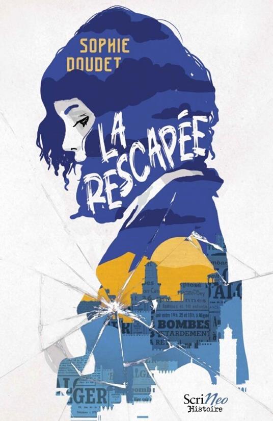 La rescapée - Sophie Doudet - ebook