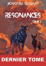 Re´sonances : Tome 2
