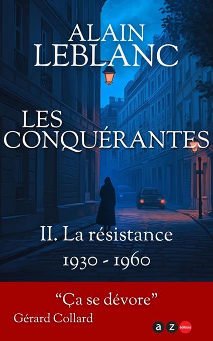 Les Conquérantes
