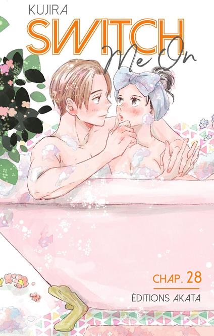 Switch Me On - Chapitre 28 (VF)