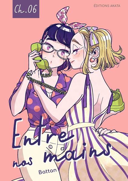 Entre nos mains - Chapitre 6