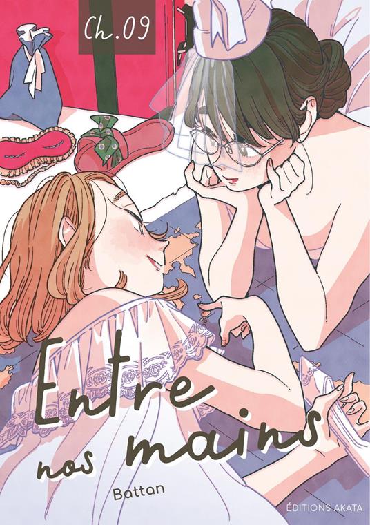 Entre nos mains - Chapitre 9
