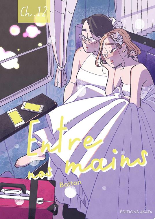 Entre nos mains - Chapitre 12