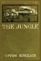 The Jungle Upton Sinclair: First edition