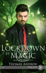Lockdown by magic