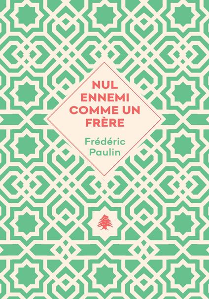 Nul ennemi comme un frère