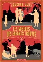 Les Misères des enfants trouvés (volume 3)