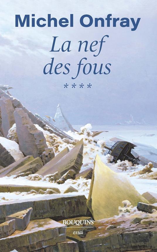 La nef des fous - Tome 4 Des nouvelles du bas-empire