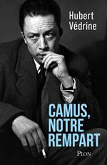 Camus, notre rempart