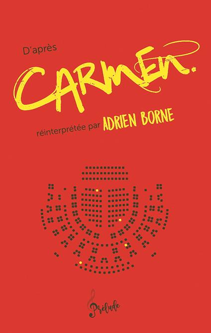 D'après Carmen - Adrien Borne - ebook