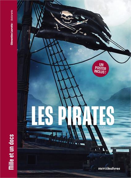 Les Pirates - Mille et un docs