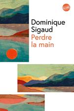 Perdre la main